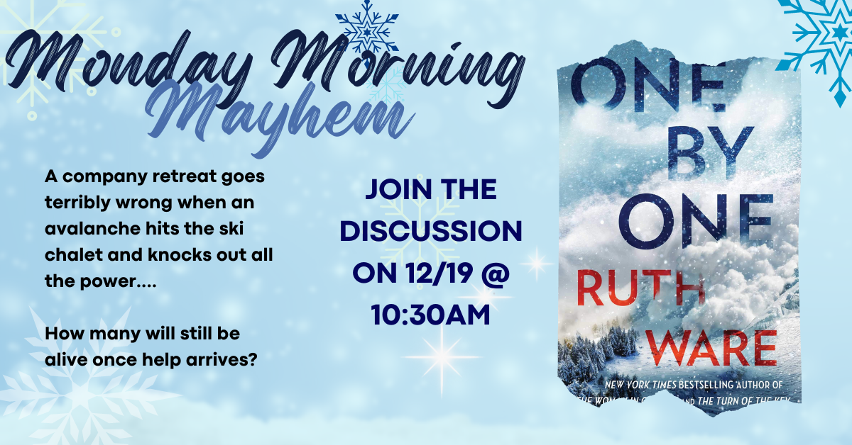 'One by One' by Ruth Ware is the Monday Morning Mayhem book club selection