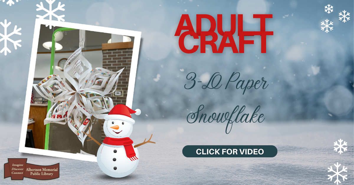January Adult Craft is 3-D Paper Snowflake